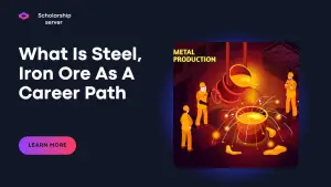 Is Steel/Iron Ore A Good Career Path? {2023 Overview And 10 Highest Jobs To Consider}