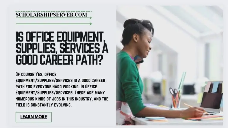 Is Office Equipment/Supplies/Services A Good Career Path