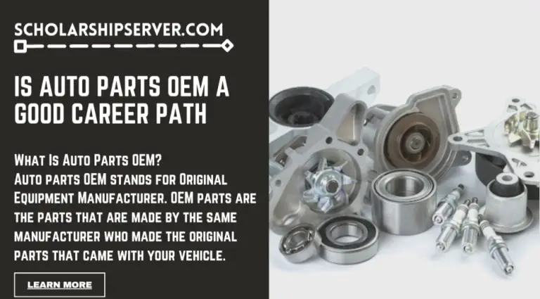 Is Auto Parts OEM A Good Career Path