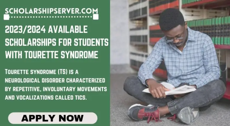 Scholarships For Students With Tourette Syndrome