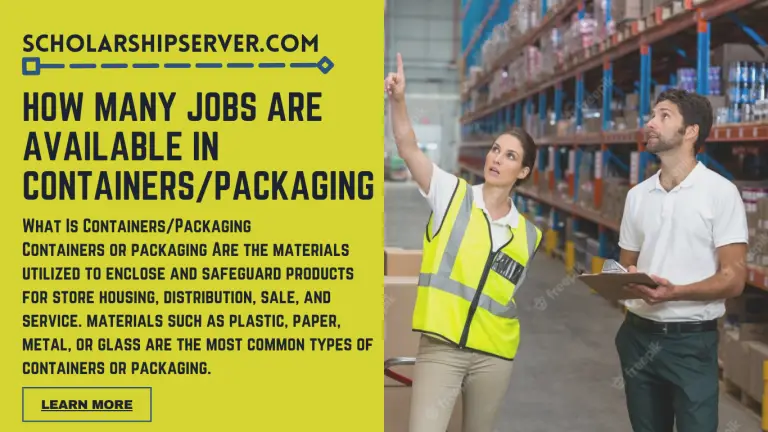 How Many Jobs Are Available In Containers/Packaging
