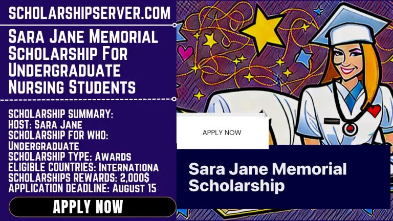 Sara Jane Memorial Scholarship