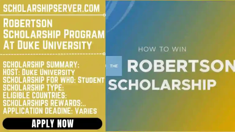 Robertson Scholarship
