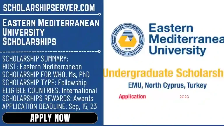 Eastern Mediterranean University Scholarships