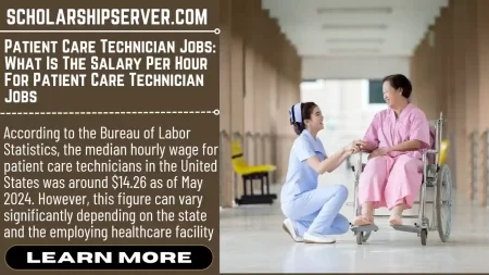 Patient Care Technician Jobs: What Is The Salary Per Hour For Patient Care Technician Jobs